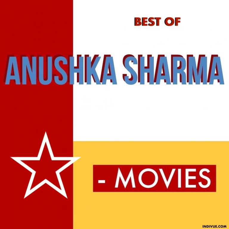 Anushka Sharman parhaimmat elokuvat