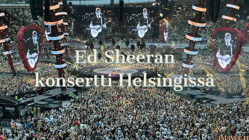 Ed Sheeranin konsertti Helsingin Olympiastadionilla
