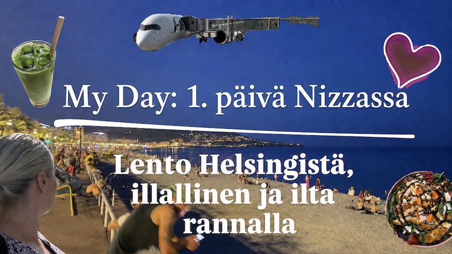Kansikuva: My Day - Ensimmäinen päivä Nizzassa
